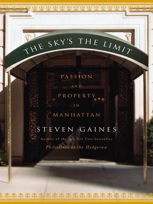 Title details for The Sky's the Limit by Steven Gaines - Available